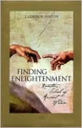 Finding Enlightenment: Ramtha's School of Ancient Wisdom