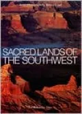 Sacred Lands of the Southwest