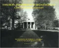 Thomas Jefferson's Monticello : A Photographic Portrait