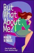 But What about Me?