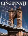 Cincinnati, Ohio: A Photographic Portrait