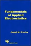 Fundamentals of Applied Electrostatics