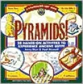Pyramids! : 50 Hands-on Activities to Experience Ancient Egypt