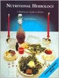 Nutritional Herbology: A Reference Guide to Herbs