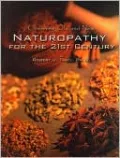 Naturopathy for the 21st Century: Combining Old and New