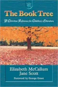 The Book Tree: A Christian Reference for Children's Literature