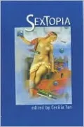 Sextopia: Stories of Sex and Society