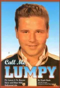 Call Me Lumpy: My Leave It to Beaver Days and Other Wild Hollywood Life