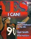 Yes I Can!: Struggles from Childhood to the NFL