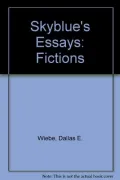 Skyblue's Essays: Short Prose