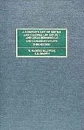 Complete List of British and Colonial Law Reports and Legal Periodicals Arranged in Alphabet...