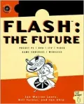 Flash: The Future: Pocket PC | DVD | ITV | Video | Game Consoles | Wireless