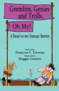 Gremlins, Genies and Trolls. Oh My!