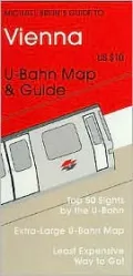 Michael Brein's Guide to Vienna by the U-bahn