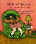 My Nana's Remedies: Los Remedios de Mi Nana