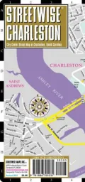 Streetwise Charleston Map - Laminated City Center Street Map of Charleston, South Carolina - Folding Pocket Size Travel Map