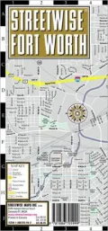 Streetwise Fort Worth Map - Laminated City Center Street Map of Fort Worth, Texas - Folding Pocket Size Travel Map With Metro