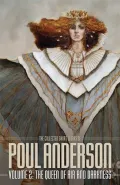 The Queen of Air and Darkness - Collected Short Works of Poul Anderson, Vol. 2
