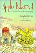 Apple Island: Or the Truth about Teachers