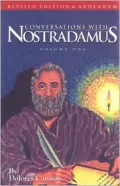 Conversations with Nostradamus, Vol. 1
