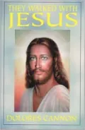 They Walked with Jesus