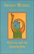 Working with the Dreaming Body