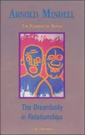 The Dreambody in Relationships
