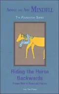 Riding the Horse Backwards: Process Work in Theory and Practice