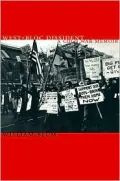 West-Bloc Dissident: A Cold War Memoir