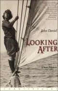 Looking After: A Son's Memoir