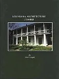 Louisiana Architecture, 1714-1820