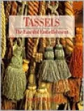 Tassels : The Fanciful Embellishment