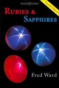 Rubies and Sapphires (Fred Ward Gem Series)