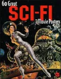 60 Great Sci-Fi Movie Posters, Vol. 20