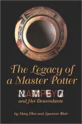 Legacy of a Master Potter: Nampeyo and Her Descendants