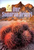 Our Sonoran Desert