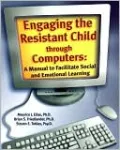 Engaging the Resistant Child through Computers