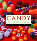 Candy: The Sweet History