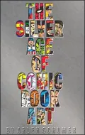 The Silver Age of Comic Book Art