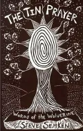 The Tin Prayer: Words of the Wolverine  Words from the Wild Testament