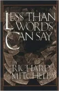 Less than Words Can Say
