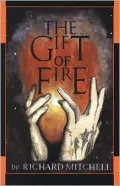 The Gift of Fire