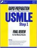 Rapid Preparation for the USMLE Step 1 (J&S Reviews)