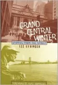 Grand Central Winter: Stories From the Street