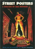 Street Posters and Ballads : A Selection of Poems, Songs and Graphics
