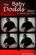 The Baby Dodds Story Edition: As Told to Larry Gara