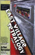 East Village Tetralogy