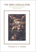 The New Apocalypse: The Radical Christian Vision of William Blake