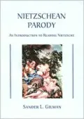 Nietzschean Parody: An Introduction to Reading Nietzsche