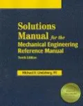 Solutions Manual for the Mechanical Engineering Reference Manual - Michael R. Lindeburg - Pa...
